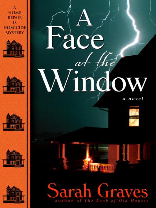 Title details for A Face at the Window by Sarah Graves - Wait list